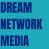 Dream Network Media