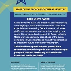 STATE OF THE BROADCAST CONTENT INDUSTRY: Forecasting The Future Of Consumer Content Consumption